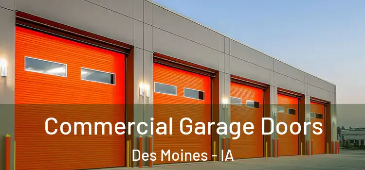  Commercial Garage Doors Des Moines - IA